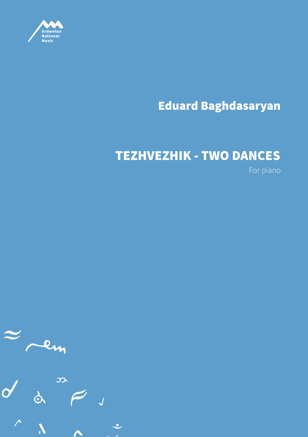 TEZHVEZHIK - TWO DANCES — Eduard Baghdasaryan