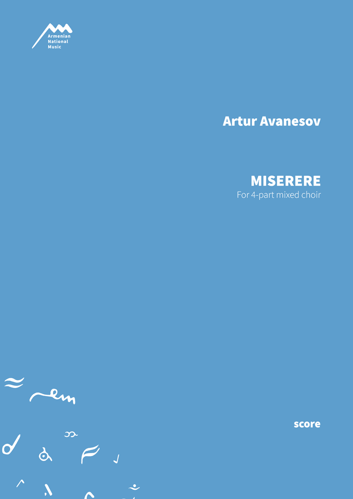 Miserere - Քառաձայն, տարասեռ երգչախմբի համար — Արթուր Ավանեսով