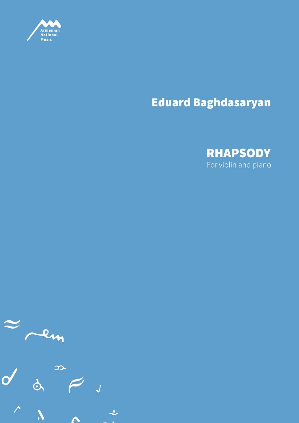 RHAPSODY - For Violin and Piano — Eduard Baghdasaryan