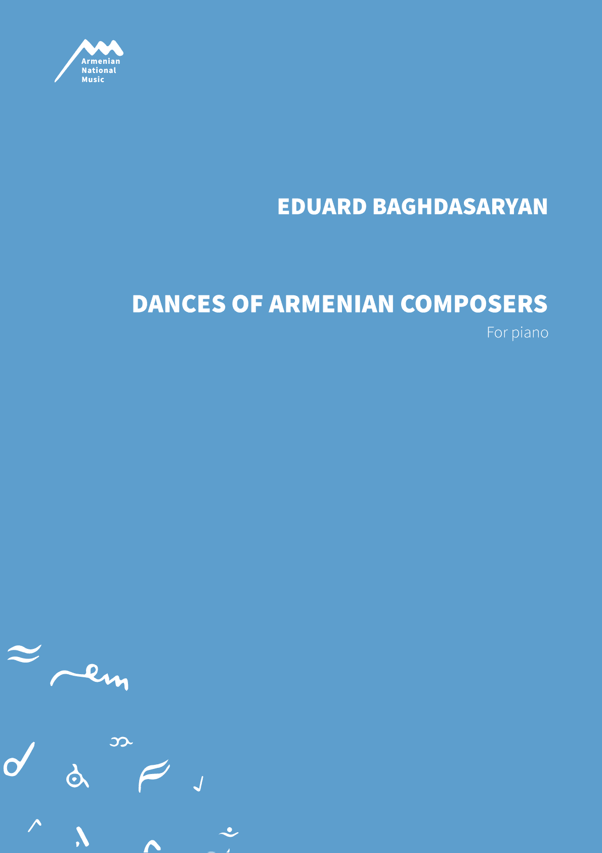 DANCES OF ARMENIAN COMPOSERS / Album — Eduard Baghdasaryan
