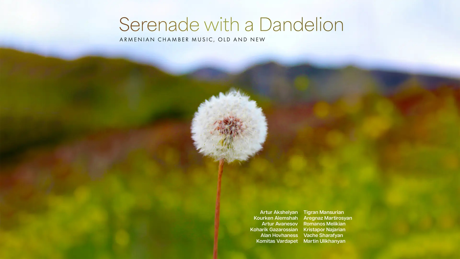 "Serenade with a Dandelion" CD set includes Armenian composers' 55 pieces  