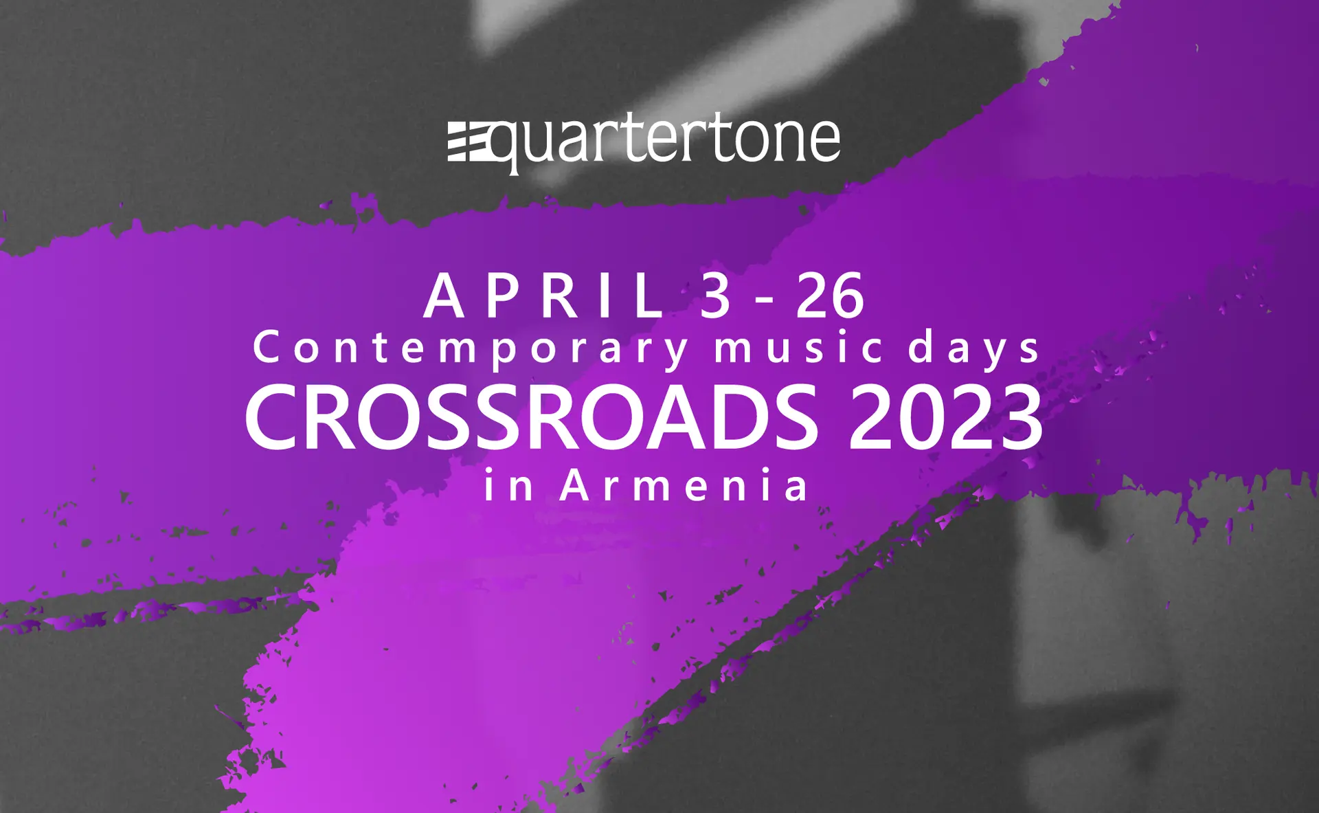 «Խաչմերուկներ․ ժամանակակից երաժշտության օրեր Հայաստանում» փառատոնի շրջանակներում կկայանա 7 համերգ