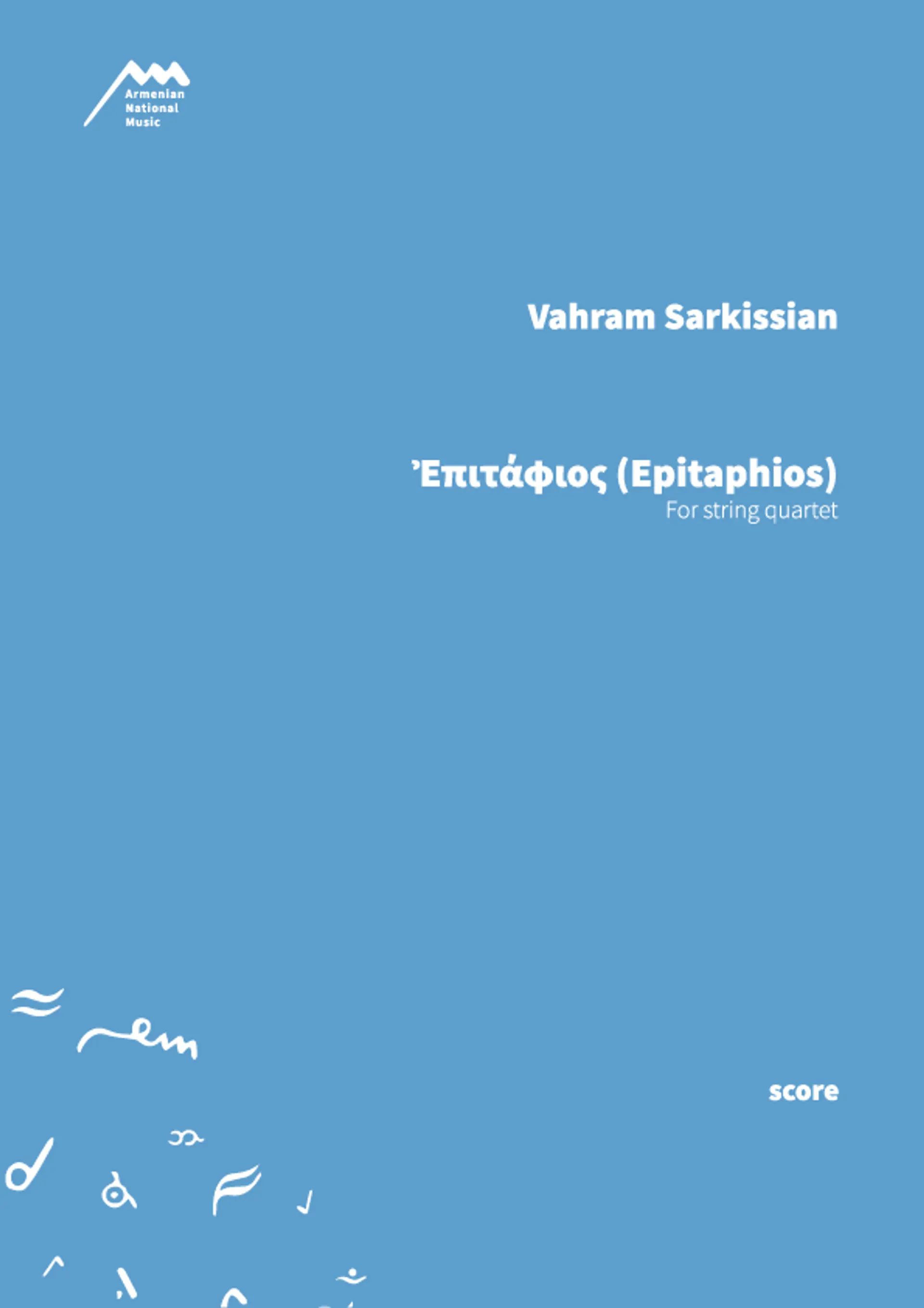EPITAPHIOS - For String Quartet — Vahram Sargsyan