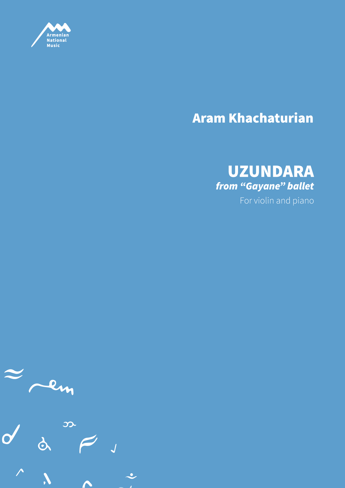 UZUNDARA — Aram Khachaturian