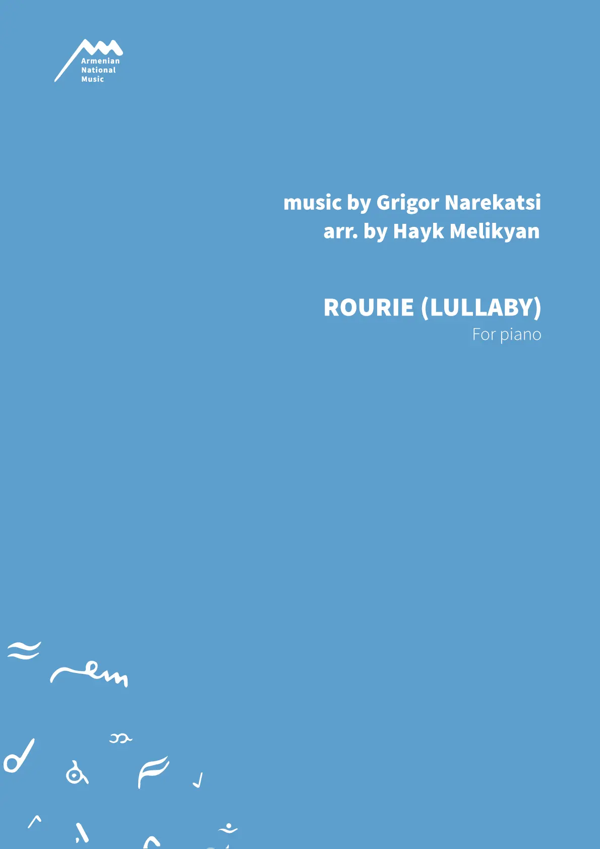 Rourie (Lullaby) — Hayk Melikyan