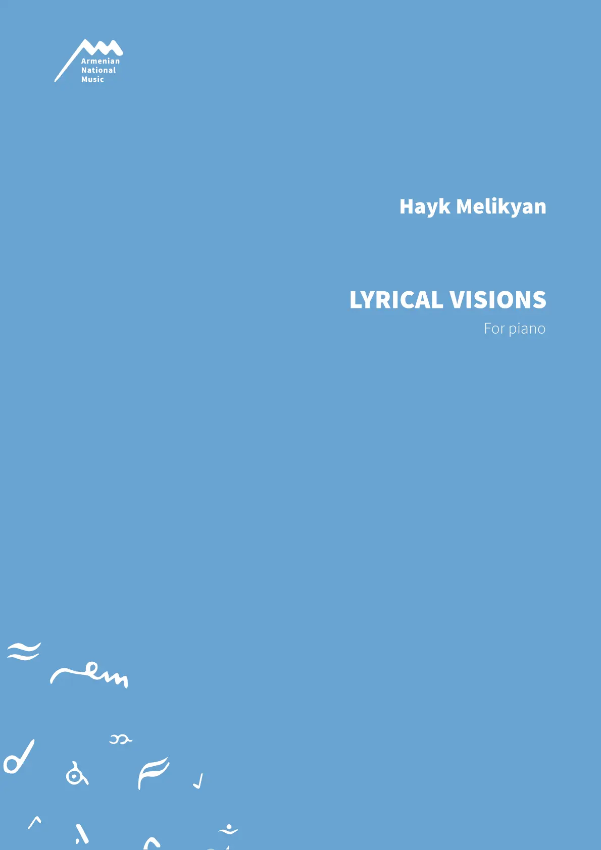 Lyrical Visions  — Hayk Melikyan