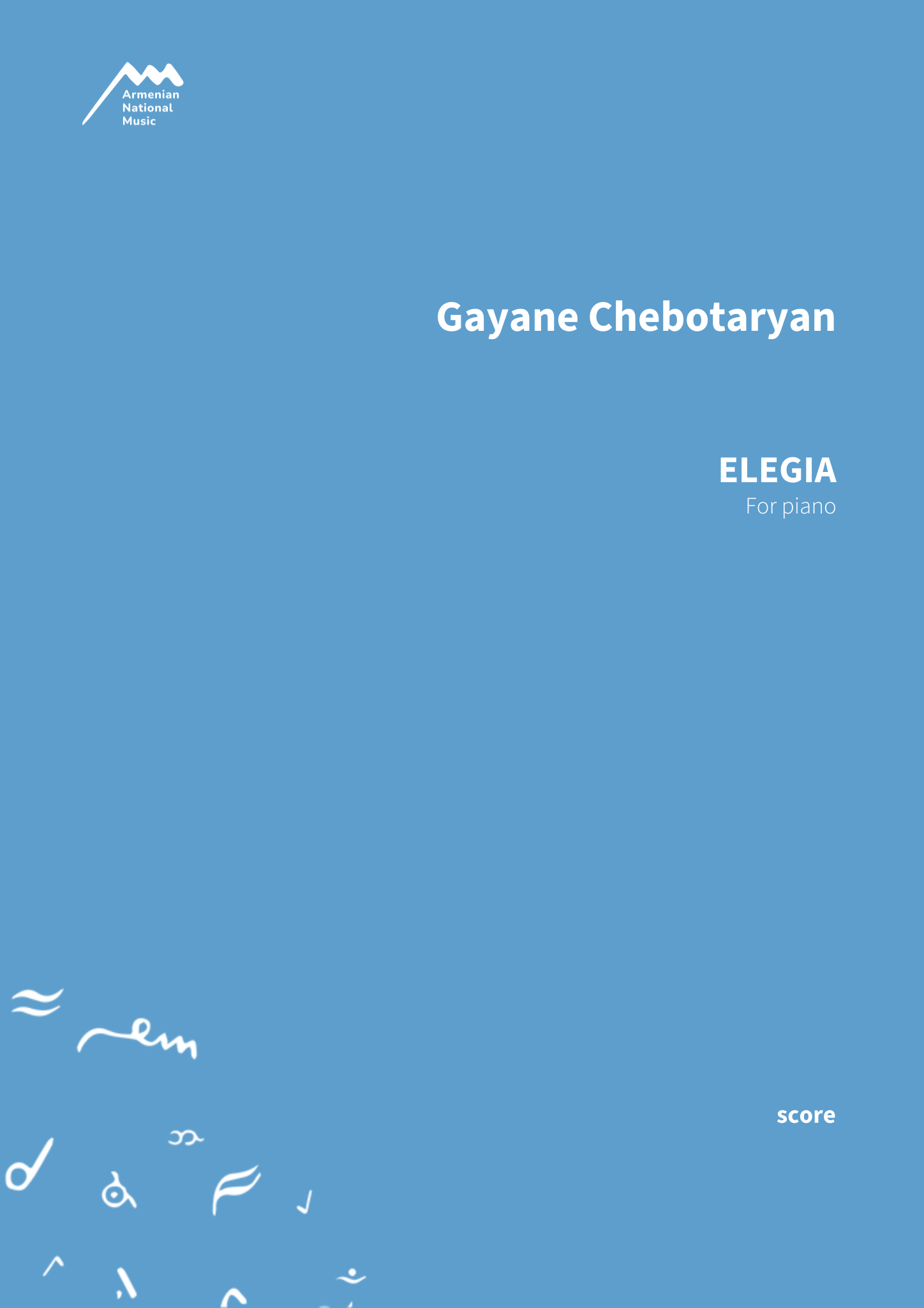 Elegia — Gayane  Chebotaryan, sheet music score cover