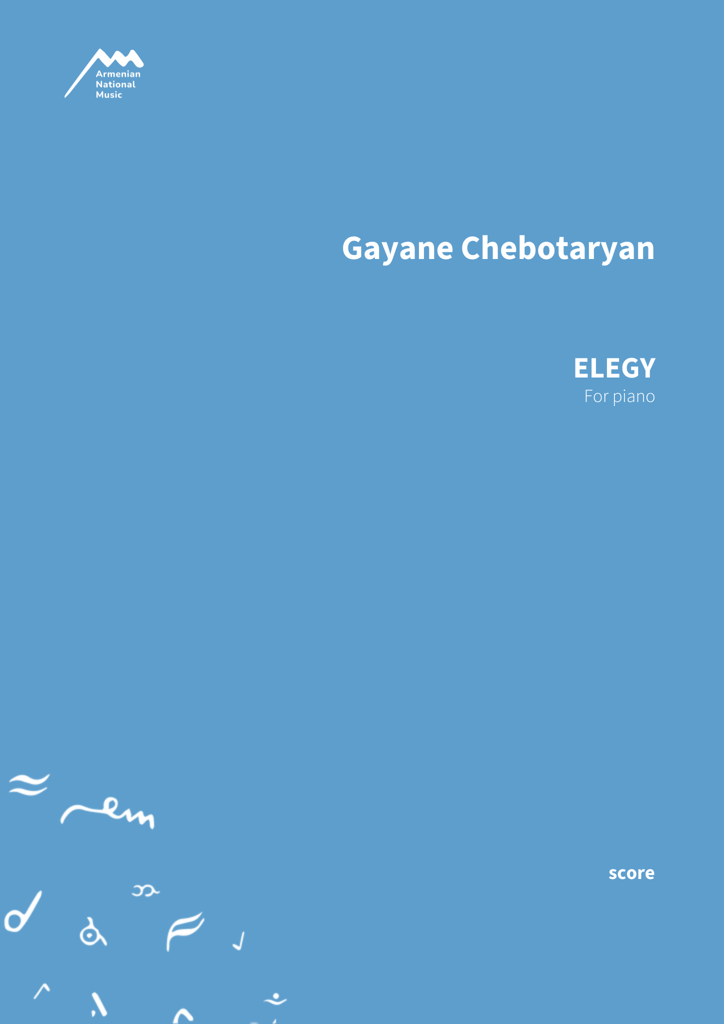 Elegy — Gayane  Chebotaryan, sheet music score cover