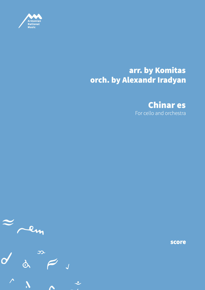 CHINAR ES - For Cello and Orchestra — Alexandr Iradyan
