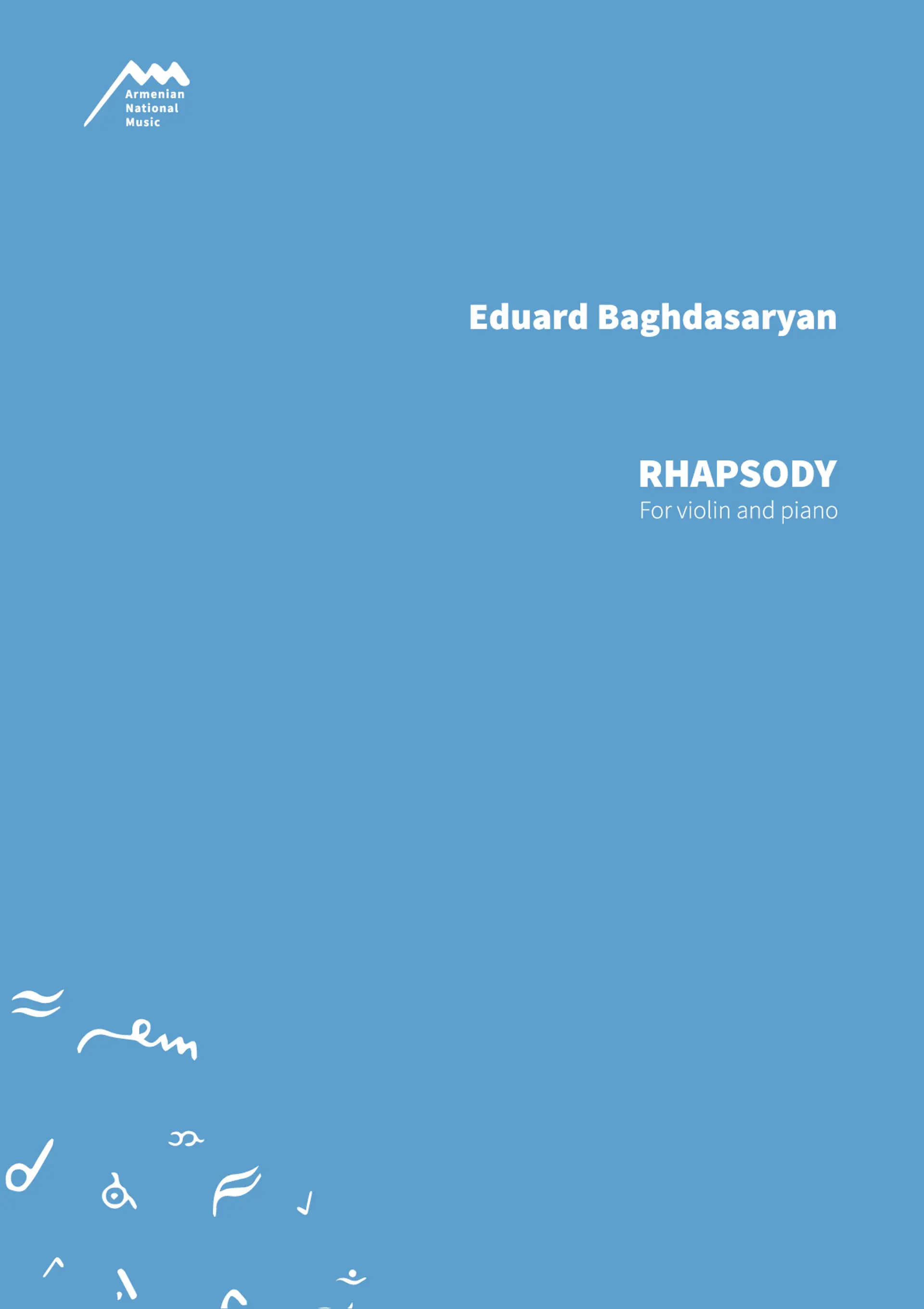 RHAPSODY - For Violin and Piano — Eduard Baghdasaryan