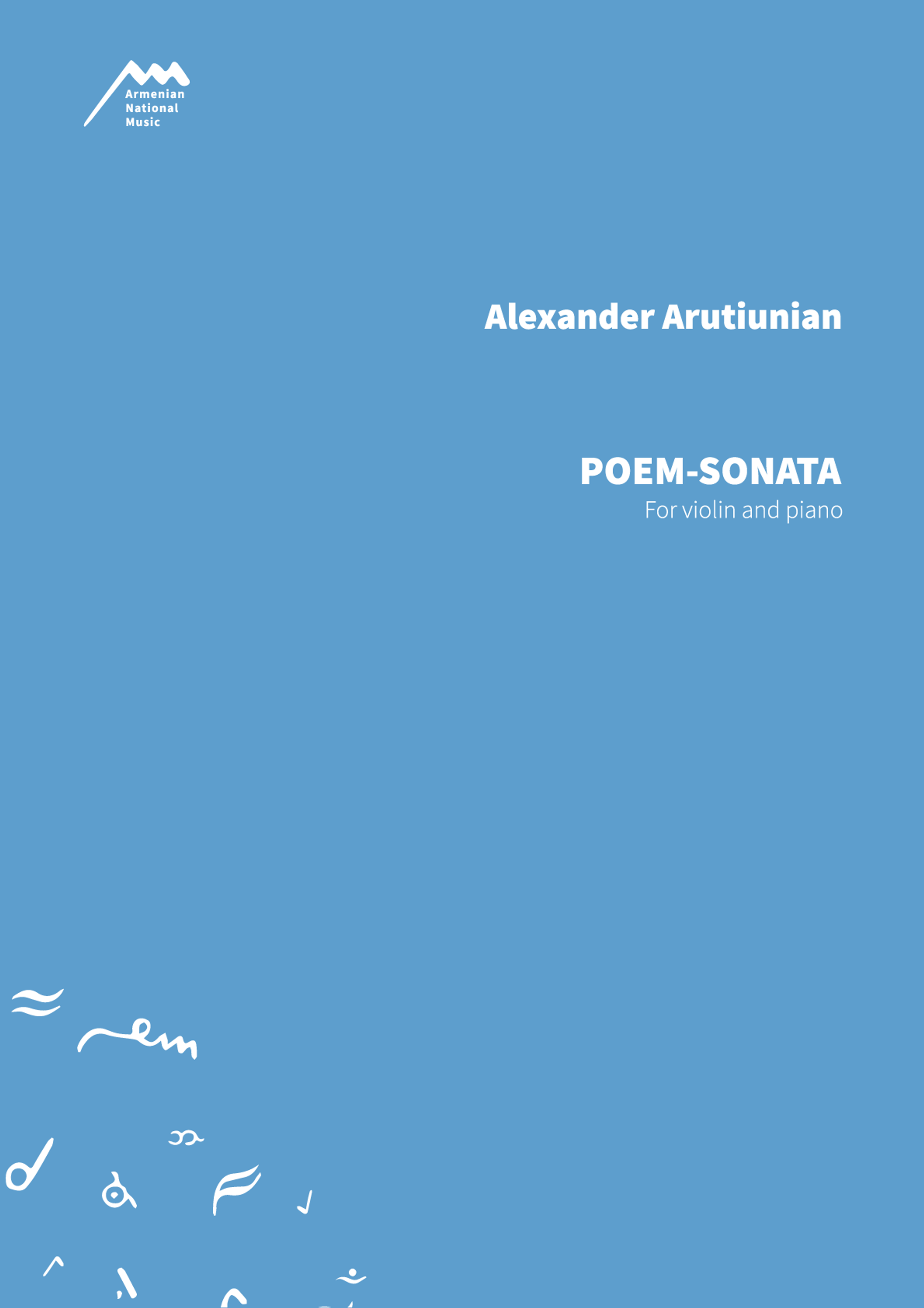 POEM-SONATA - For Violin and Piano — Alexander  Arutiunian