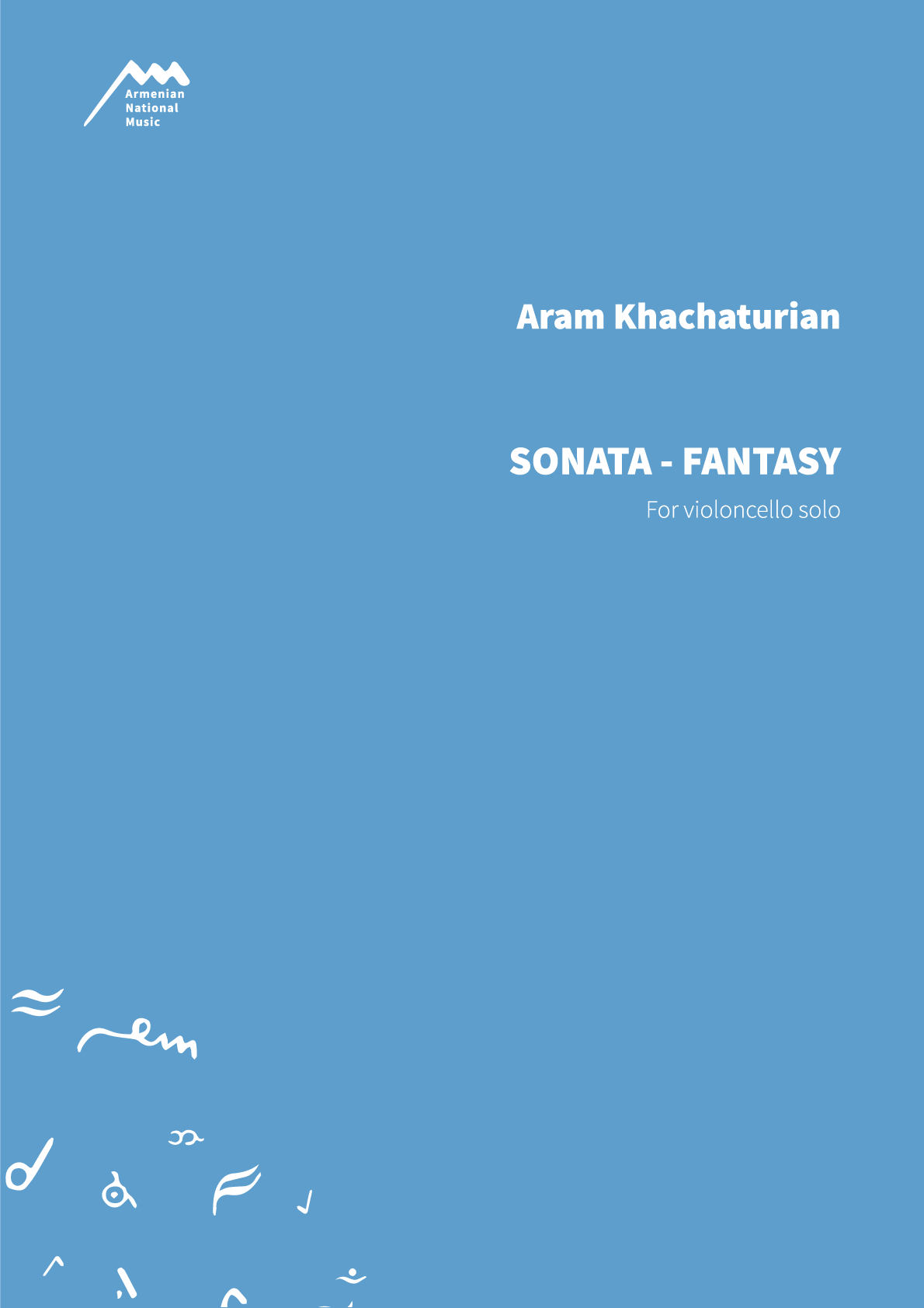 SONATA - FANTASY - For Violoncello — Aram Khachaturian