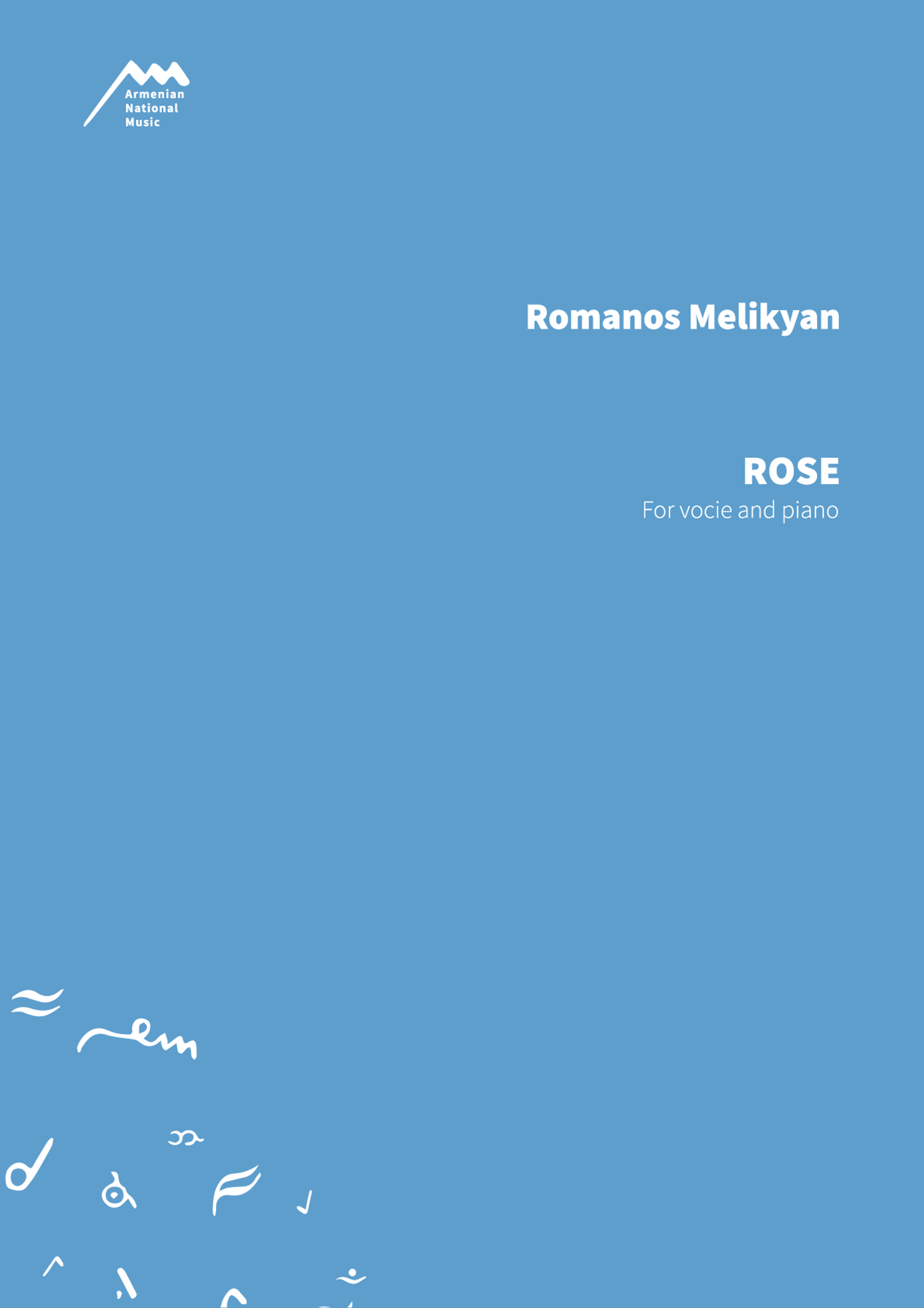 ROSE — Romanos Melikyan
